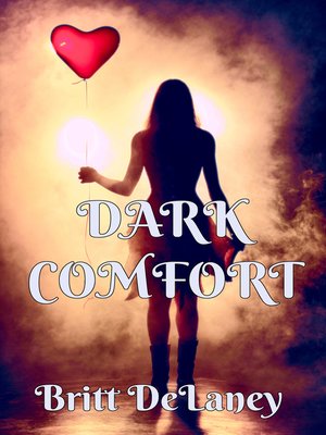 cover image of Dark Comfort